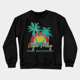 Cape May Family Vacation 2019 Crewneck Sweatshirt